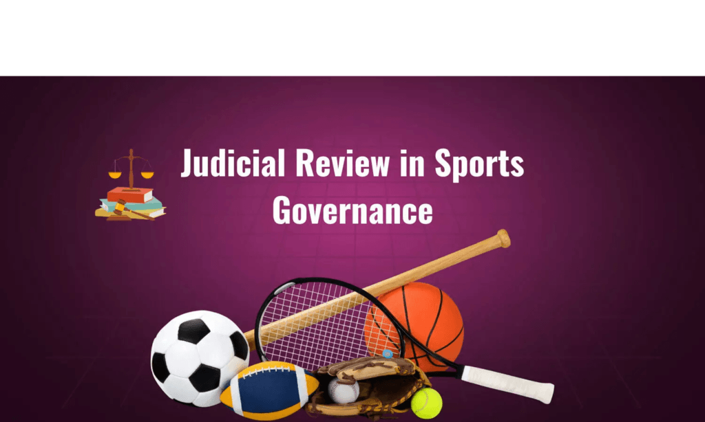 Legal Battles and Political Interference in Indian Sports Federations: The Need for Governance Reforms