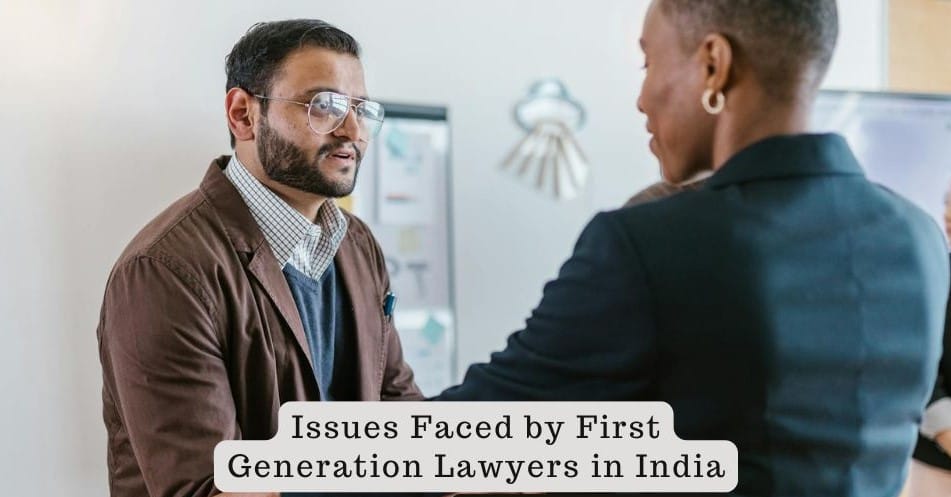 Challenges Faced by First-Generation Advocates in India: Low Pay, Long Hours, and Clerical Work Struggles