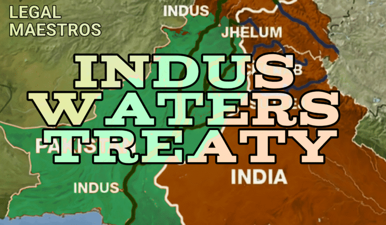 Breaking Down the Indus Waters Treaty: Provisions, Suspension, and Potential Consequences