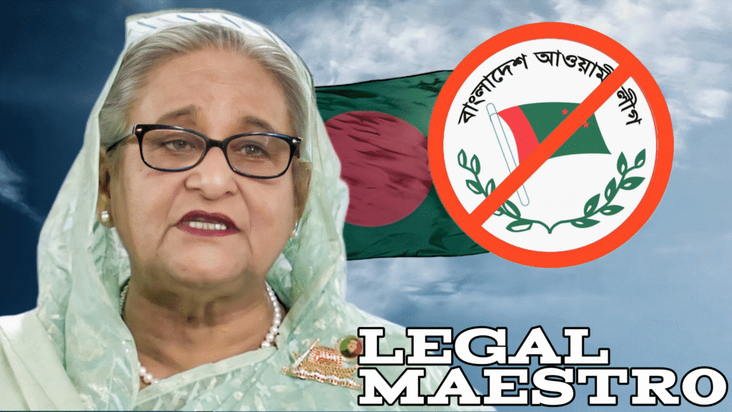 Bangladesh’s Awami League Ban: Constitutional Feasibility of Banning Political Parties in India 