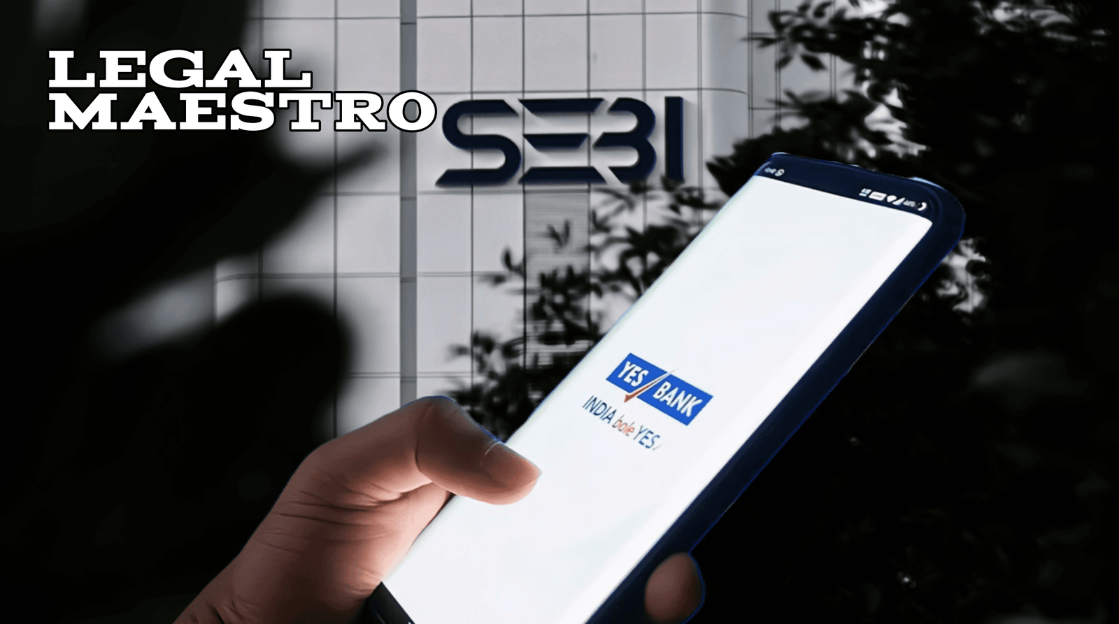 Yes Bank Under SEBI Scrutiny: Legal Implications of Fraud in Nippon Mutual Fund Investments