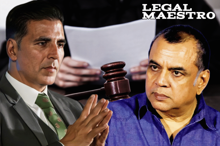Akshay Kumar Sues Paresh Rawal for ₹25 Crore: Alleged Breach of Contract Under Indian Contract Act in Hera Pheri 3 Fallout
