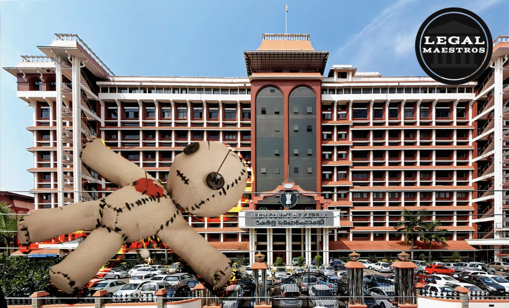 Kerala High Court Demands State Government’s Stance on Enacting Legislation Against Black Magic and Sorcery Practices