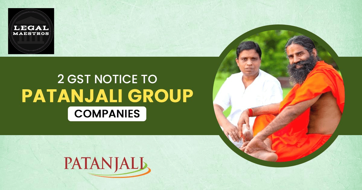 Baba Ramdev's Patanjali Faces Tax Penalty: Comprehensive Insights into GST and Income Tax Laws