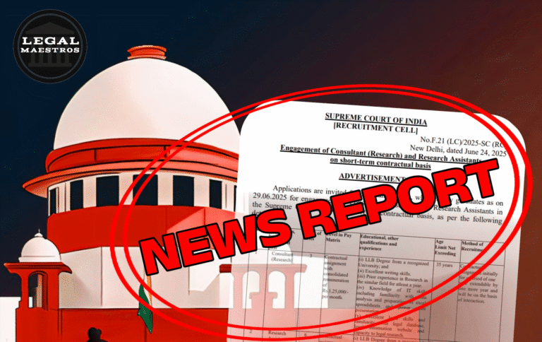 Supreme Court of India Seeks Legal Talent: Consultants and Research Assistants Wanted