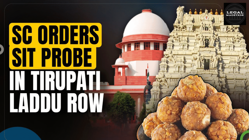 Andhra Pradesh High Court Rules CBI Director’s Tirupati Laddu Probe Delegation Violates Supreme Court Order