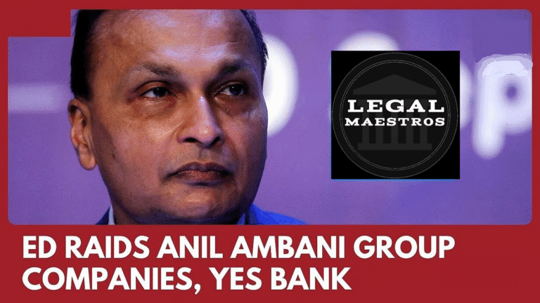 ED Raids Anil Ambani’s Reliance Group: Unraveling the Rs 3,000 Crore Yes Bank Loan Fraud Probe