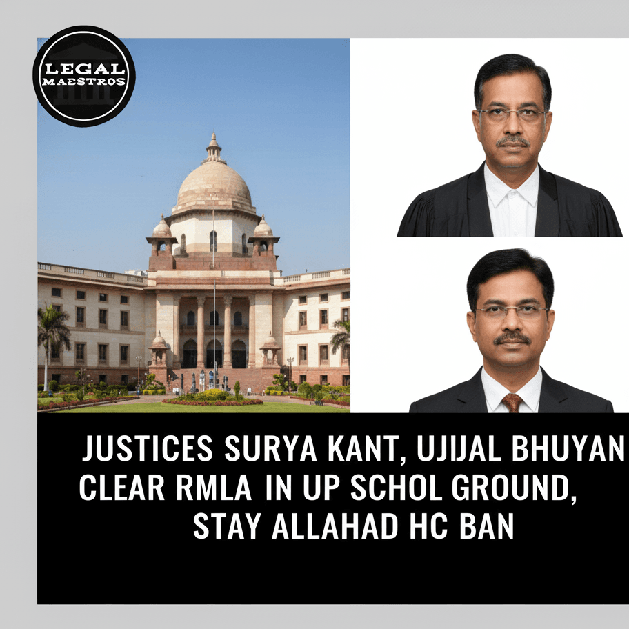 Justices Surya Kant, Ujjal Bhuyan Clear Ram Lila in UP School Ground, Stay Allahabad HC Ban 