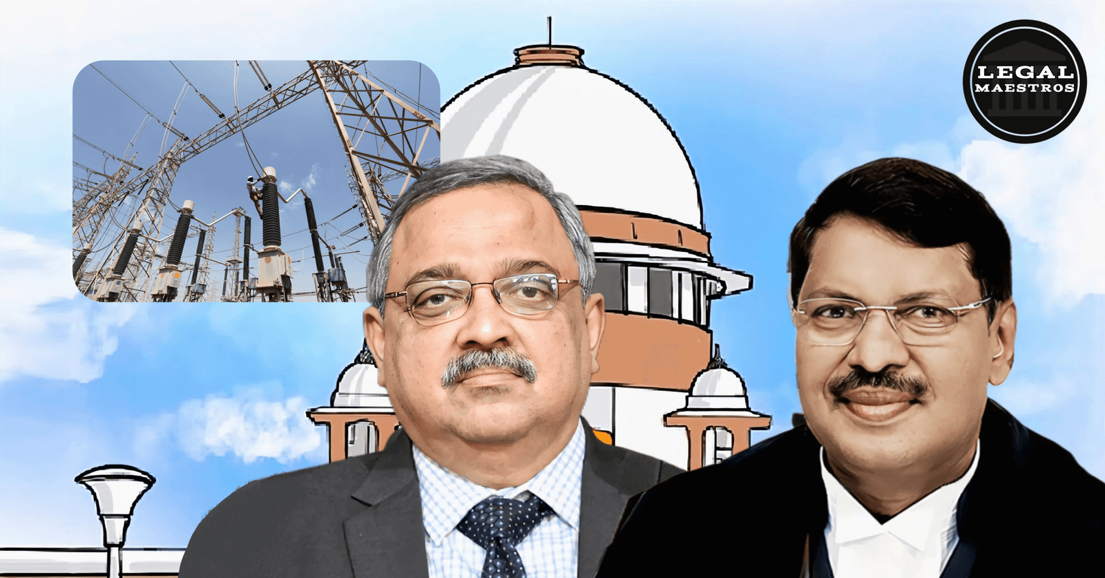 Supreme Court Dismisses Appeals of Haryana Utilities in Power Supply Dispute: Upholds CERC and APTEL Orders on Coal Cost Sharing by Chief Justice B.R. Gavai and Justice K.V. Viswanathan