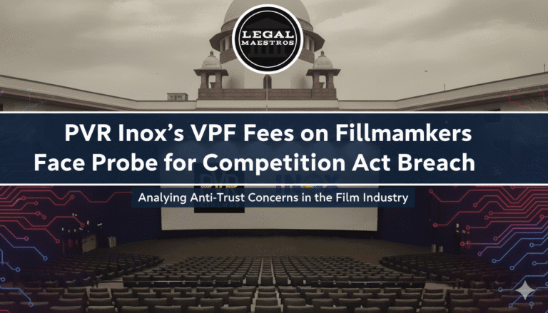 PVR Inox's VPF Fees on Filmmakers Face Probe for Competition Act Breach