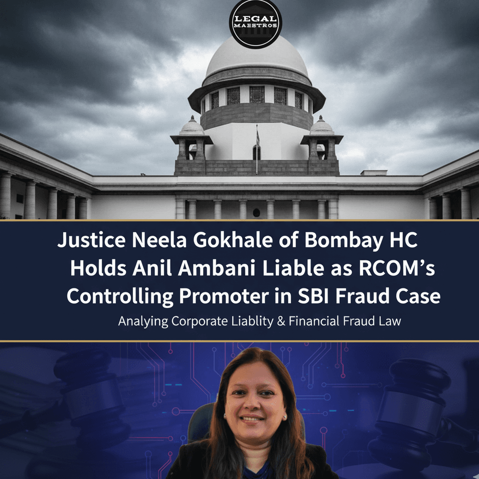 Justice Neela Gokhale of Bombay HC Holds Anil Ambani Liable as RCOM's Controlling Promoter in SBI Fraud Case