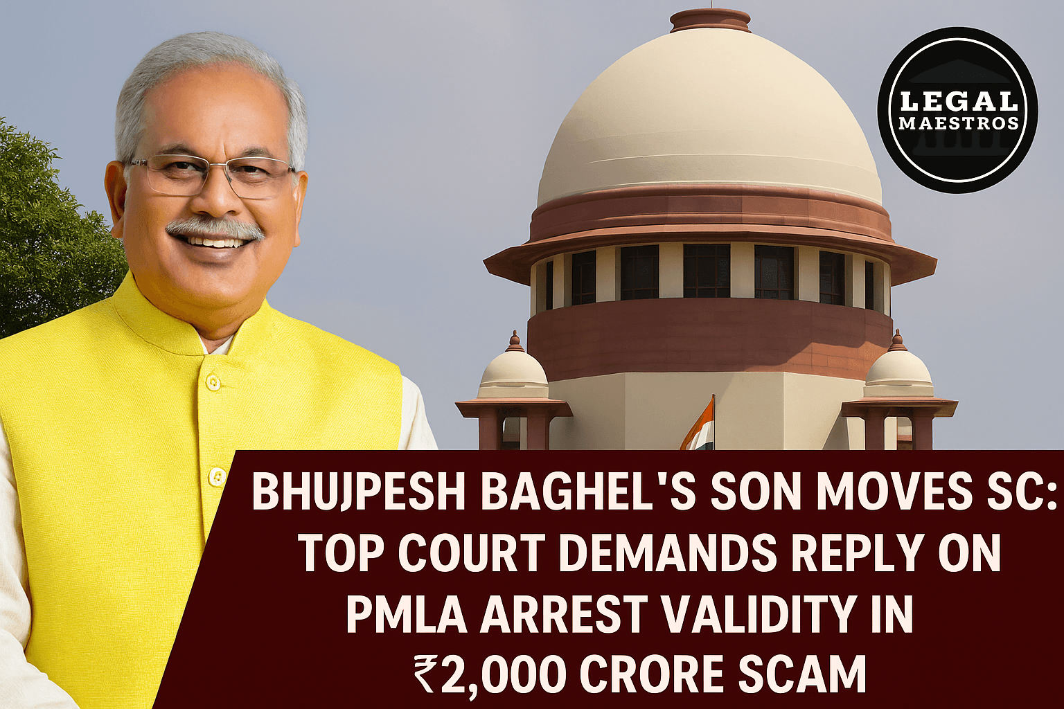 Bhupesh Baghel's Son Moves SC: Top Court Demands Reply on PMLA Arrest Validity in ₹2,000 Crore Scam