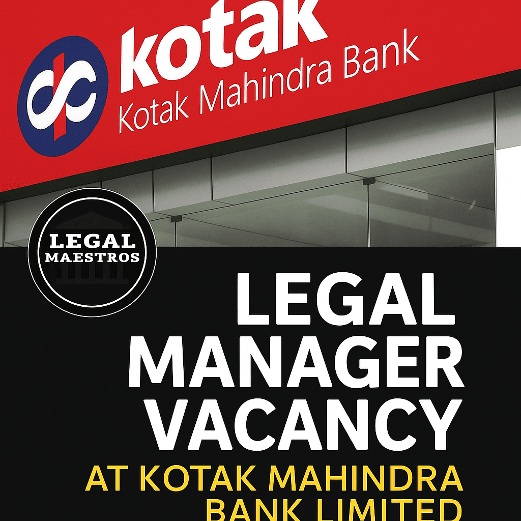 Legal Manager Vacancy At Kotak Mahindra Bank Limited