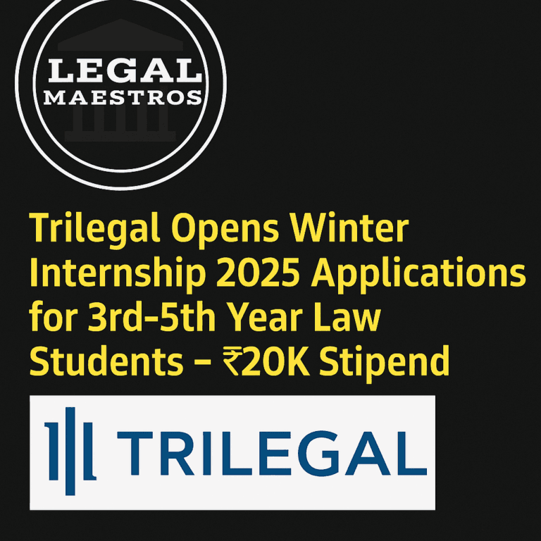 Trilegal Opens Winter Internship 2025 Applications for 3rd-5th Year Law Students – ₹20K Stipend