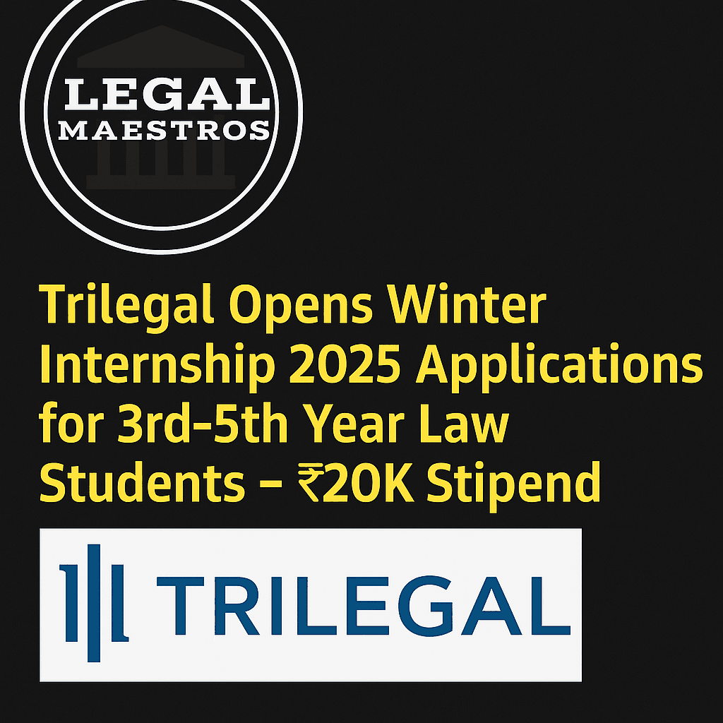 Trilegal Opens Winter Internship 2025 Applications for 3rd-5th Year Law Students – ₹20K Stipend