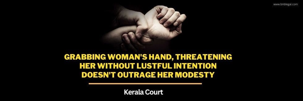 Is pulling the hands of a woman/girl without her consent a crime ?