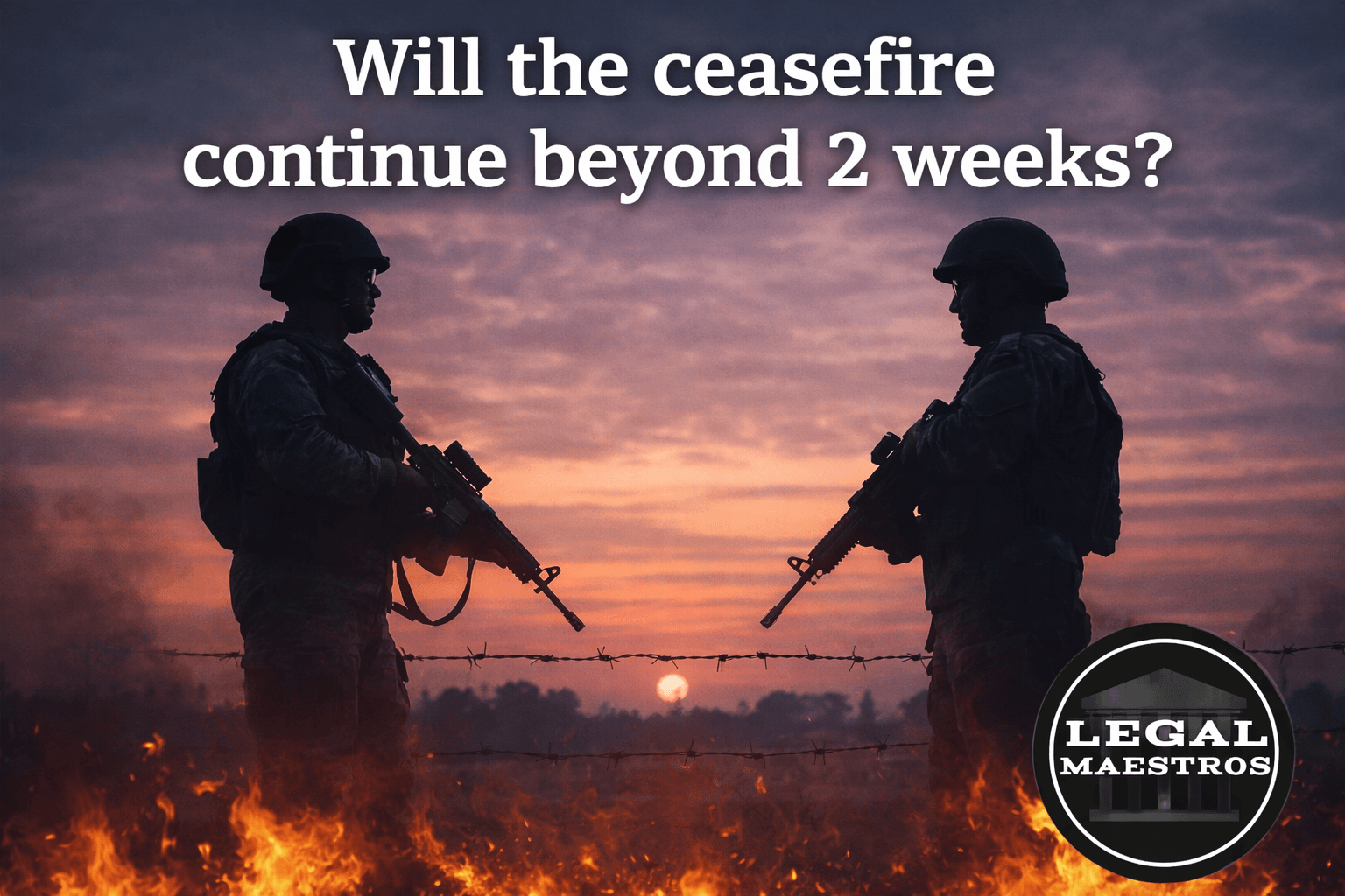Will the ceasefire continue beyond 2 weeks ?