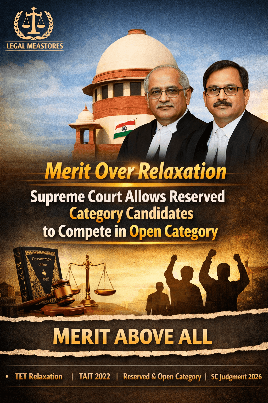 Merit Over Relaxation: Supreme Court Allows Reserved Category Candidates to Compete in Open Category