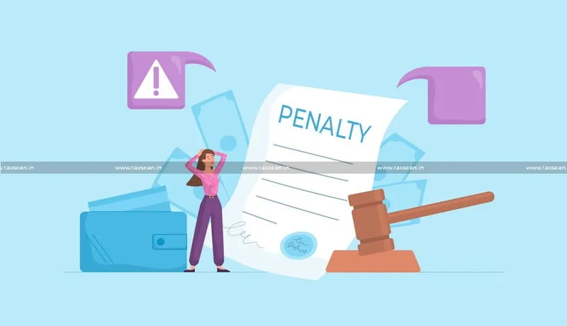 imposed fine and penalty