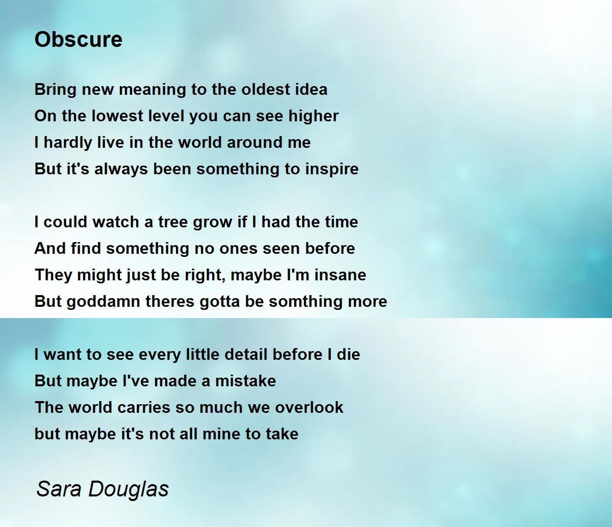 My interpretation of an obscure, ambiguous poem