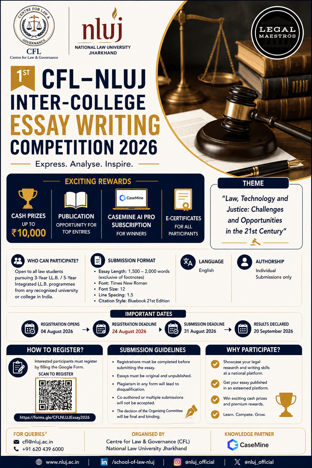 1st CFL–NLUJ Inter-College Essay Writing Competition 2026 [Cash Prizes up to ₹10,000 + Publication + CaseMine AI Pro]: Register by August 24!