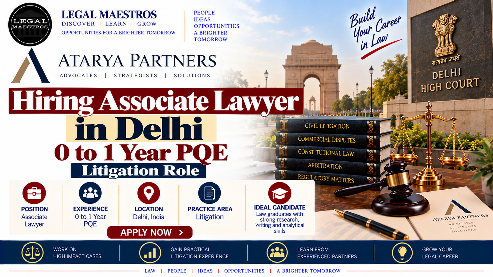 Atarya Partners Hiring Associate Lawyer in Delhi: 0 to 1 Year PQE | Litigation Role